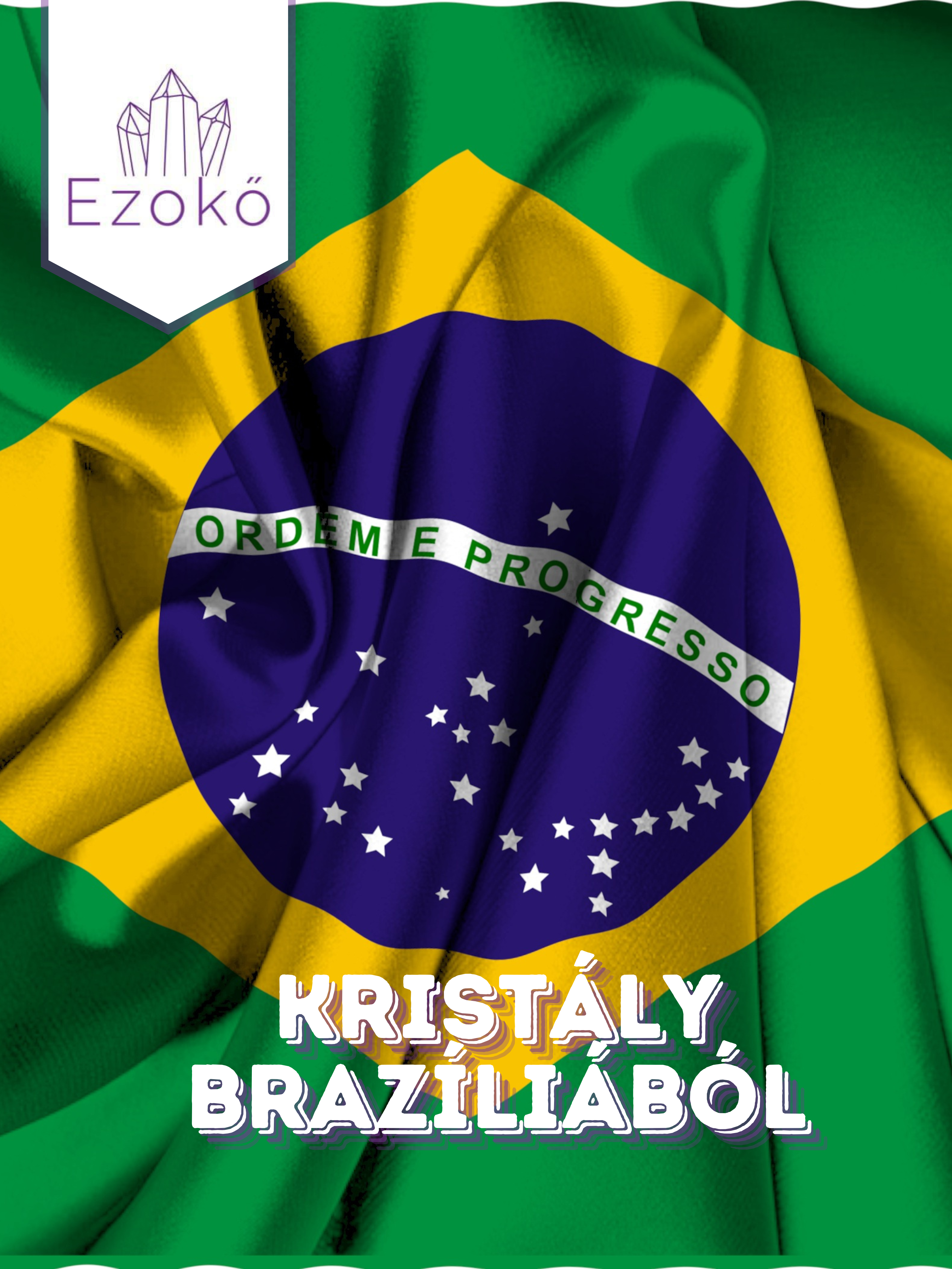 Kristály Brazíliából